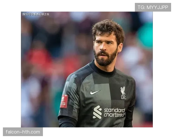 阿利松接任巴西队长袖标,率队坚定迈向世界杯荣耀