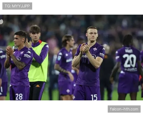 佛罗伦萨球员近期表现稳健,整体状态持续提升